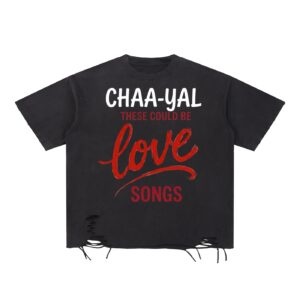 “THESE COULD BE LOVE SONGS” Snow Washed Raw-Hem T-Shirt