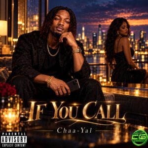 Chaa-Yal - If You Call EP